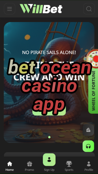 bet ocean casino app-asdasdzhjkds.com